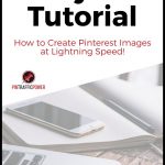 RelayThat Tutorial - How to Create Pinterest Images Fast